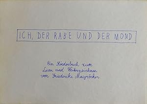 Ich, der Rabe und der Mond