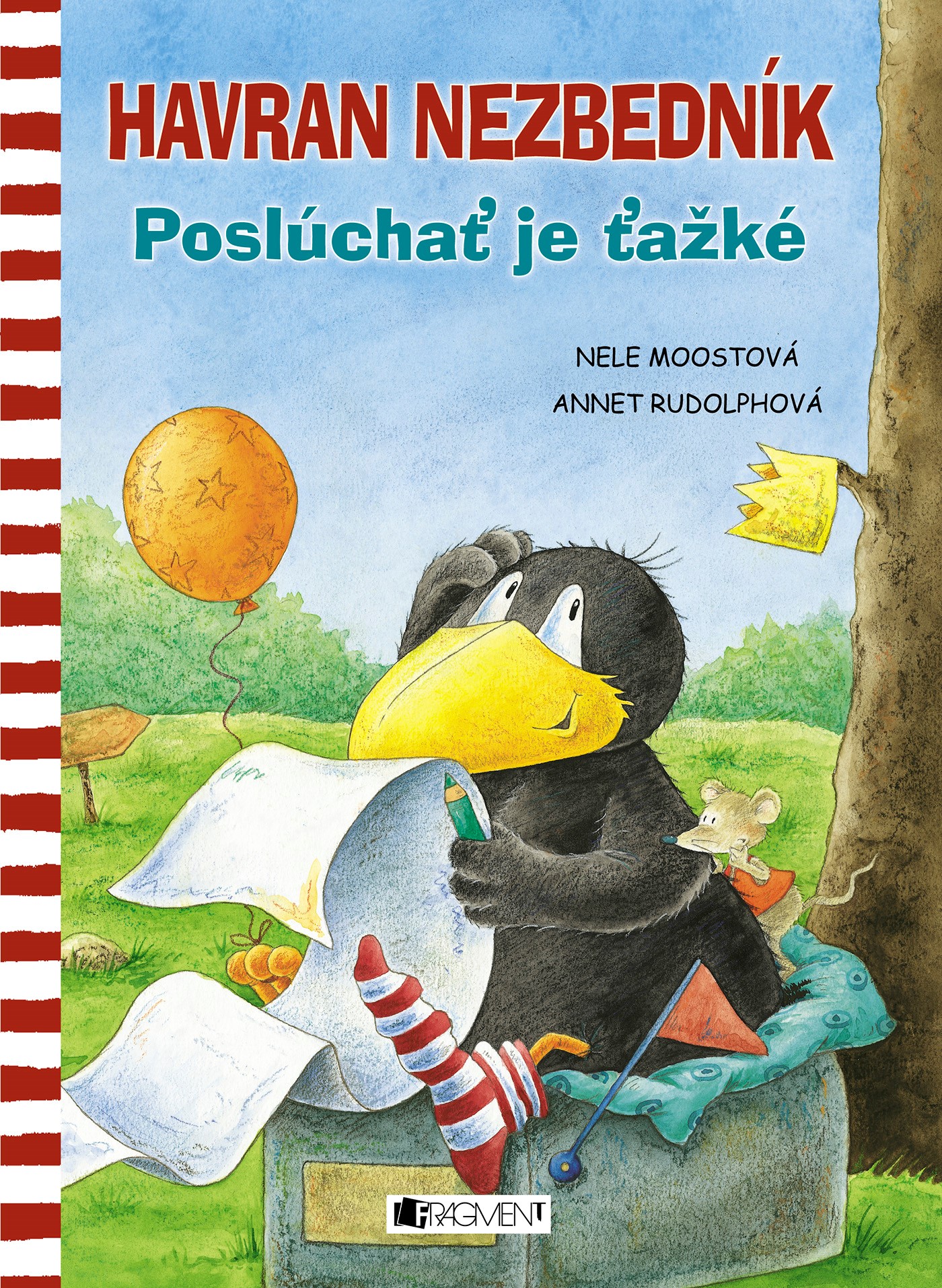 Havran Nezbedník - Poslúchať je ťažké